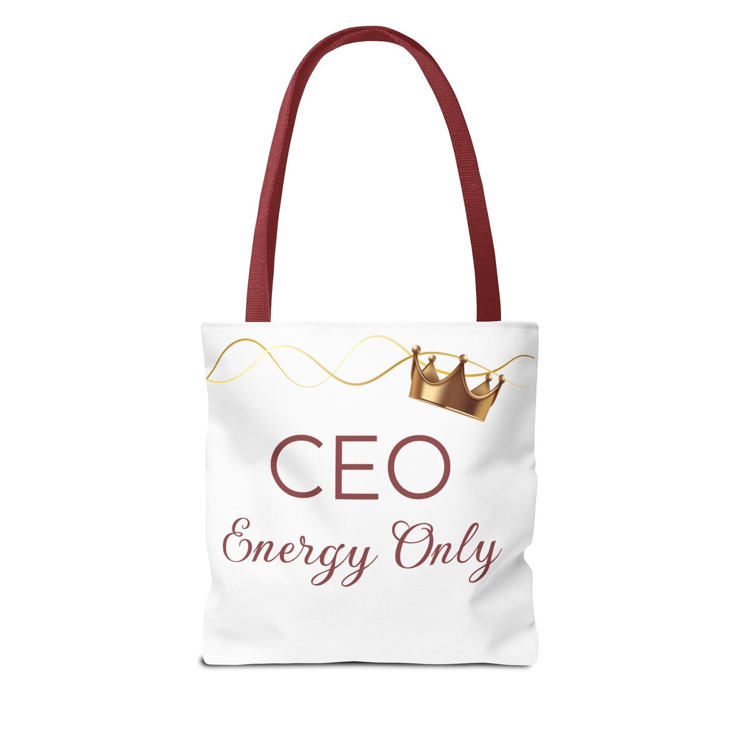 “CEO Energy Only!” Tote – Chic & Charmed Collection™