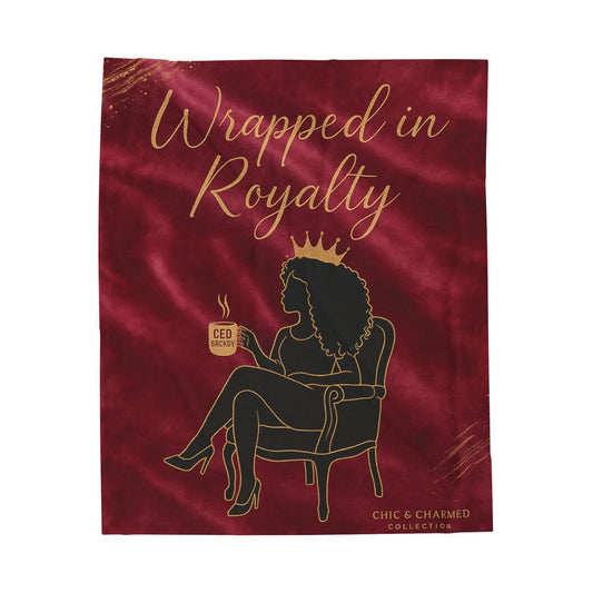 "Wrapped in Royalty" Velveteen Plush Blanket – Chic & Charmed Collection™