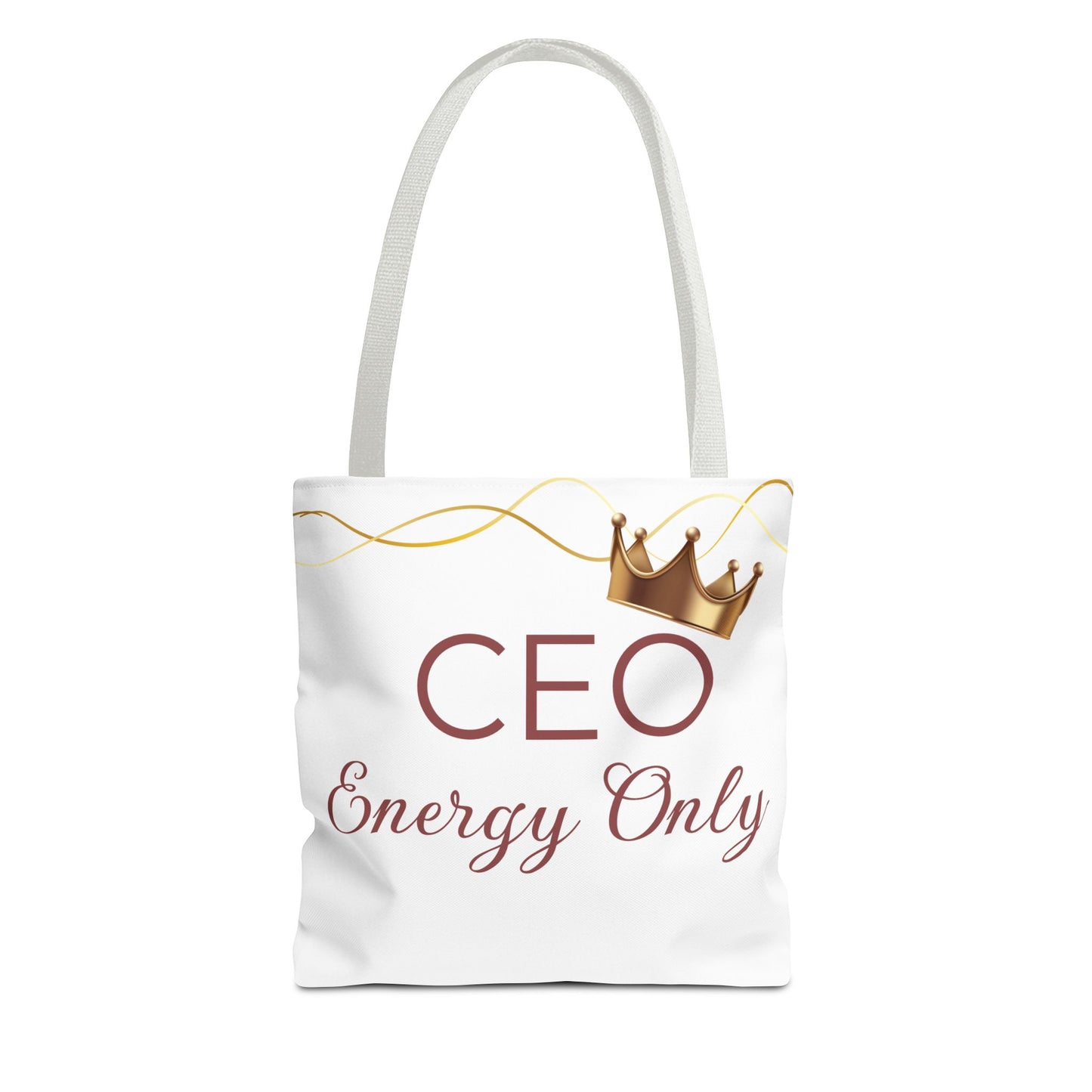 “CEO Energy Only!” Tote – Chic & Charmed Collection™