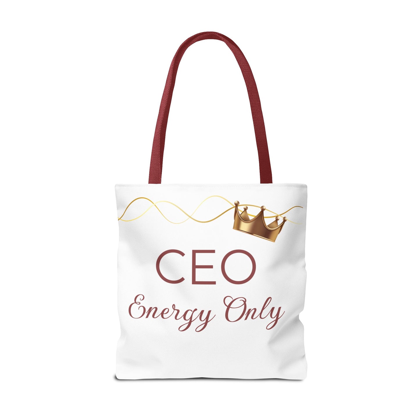 “CEO Energy Only!” Tote – Chic & Charmed Collection™