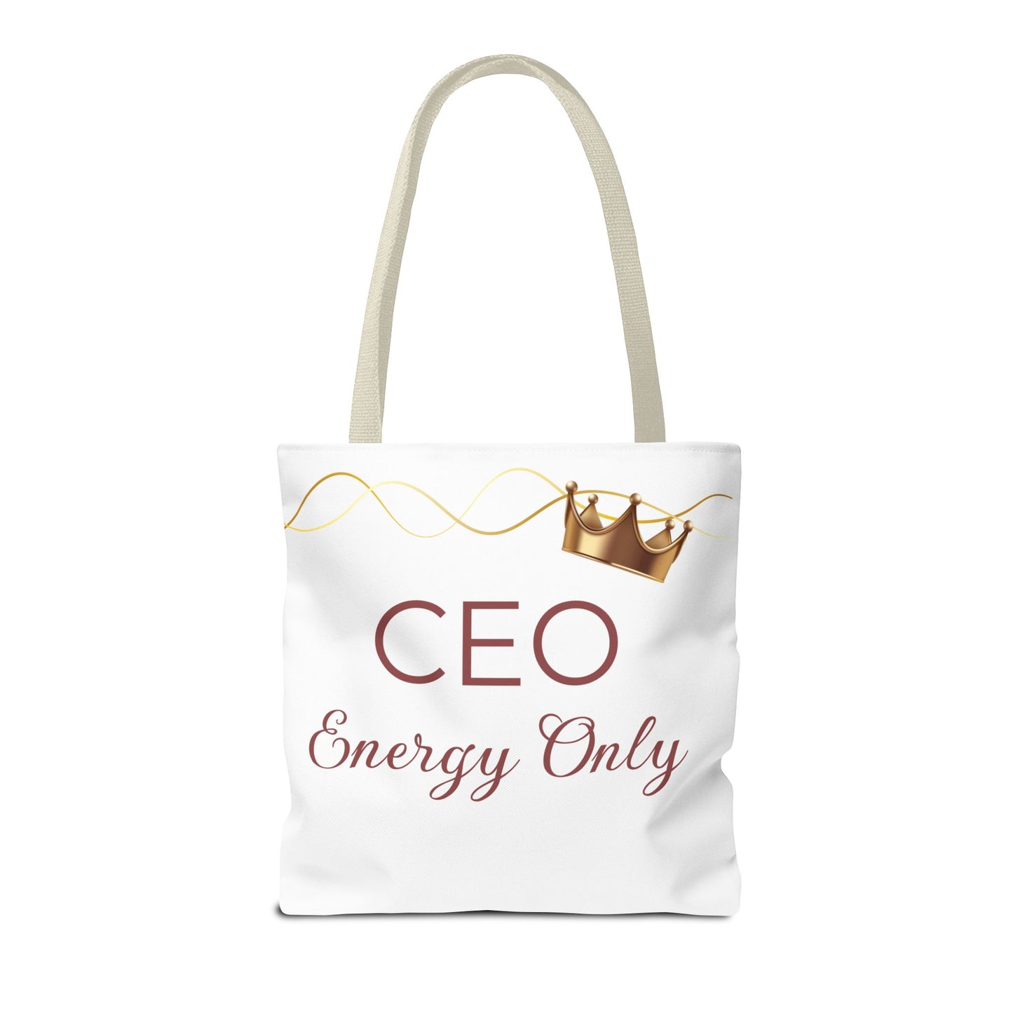 “CEO Energy Only!” Tote – Chic & Charmed Collection™