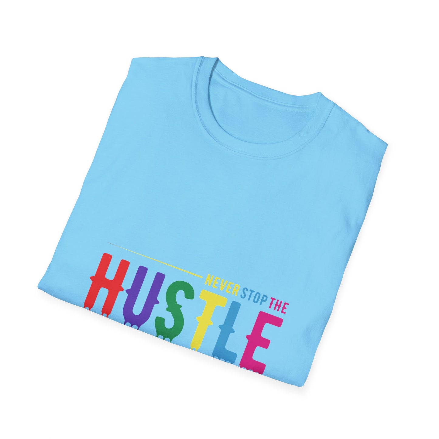 Colorful Hustle Tee – Soft T-Shirt for Entrepreneurs