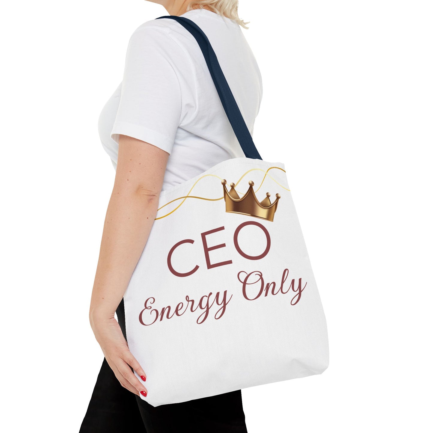 “CEO Energy Only!” Tote – Chic & Charmed Collection™