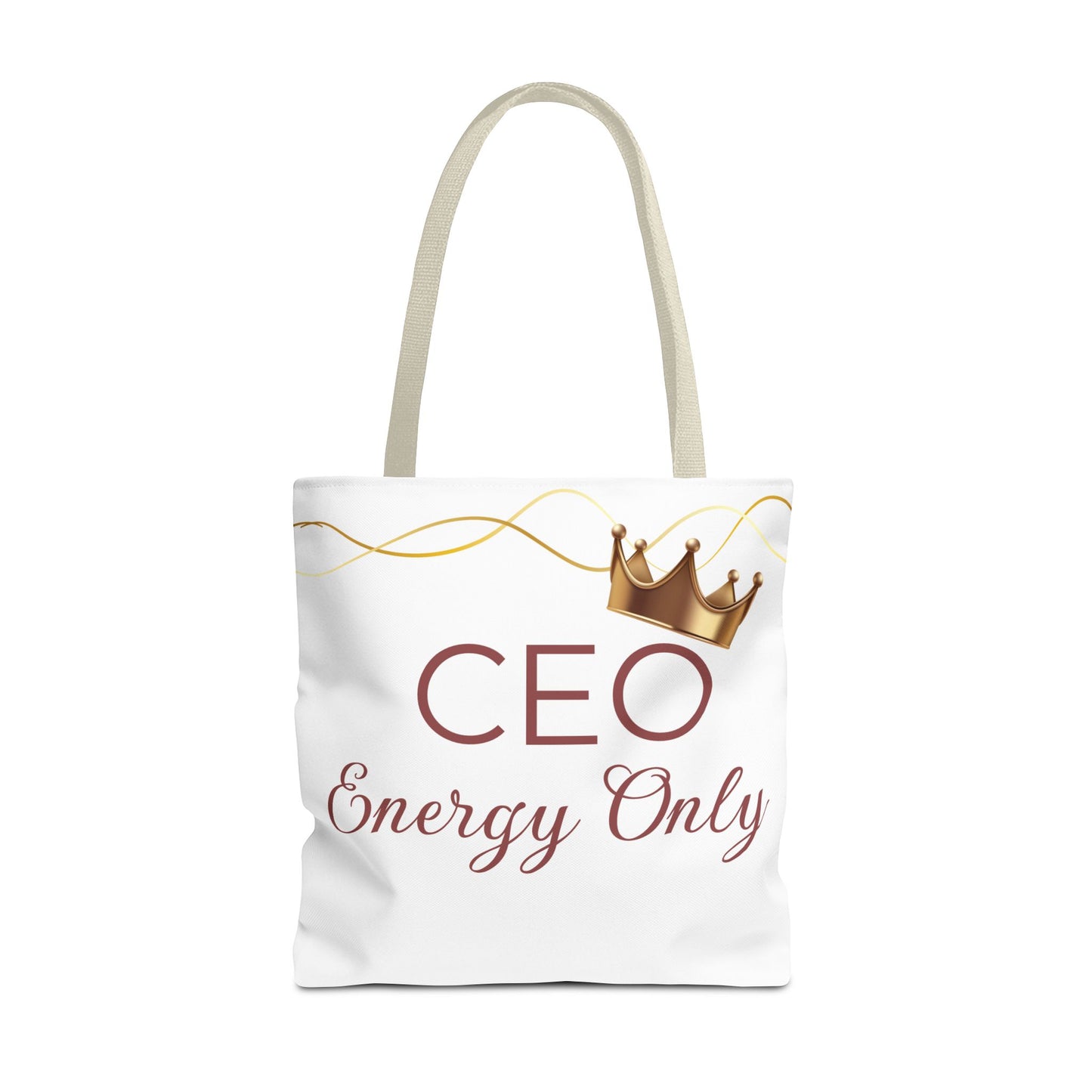 “CEO Energy Only!” Tote – Chic & Charmed Collection™