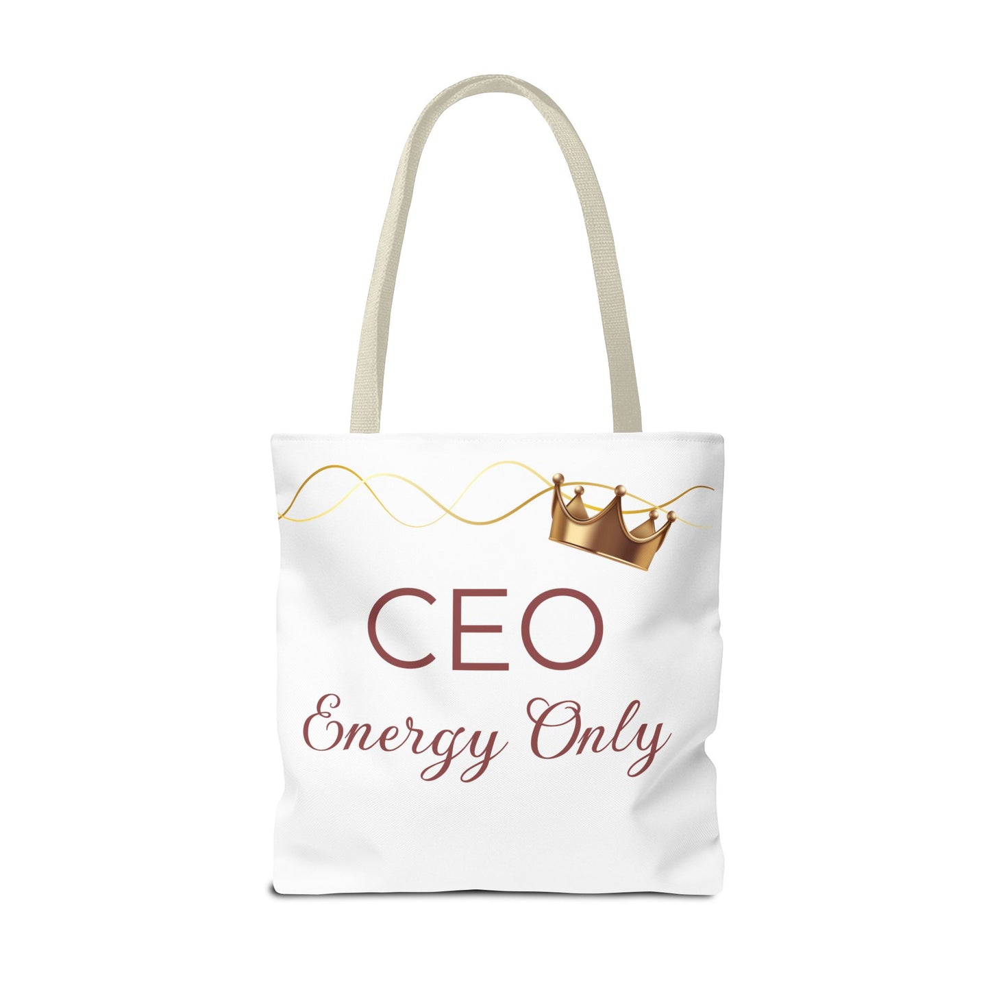 “CEO Energy Only!” Tote – Chic & Charmed Collection™