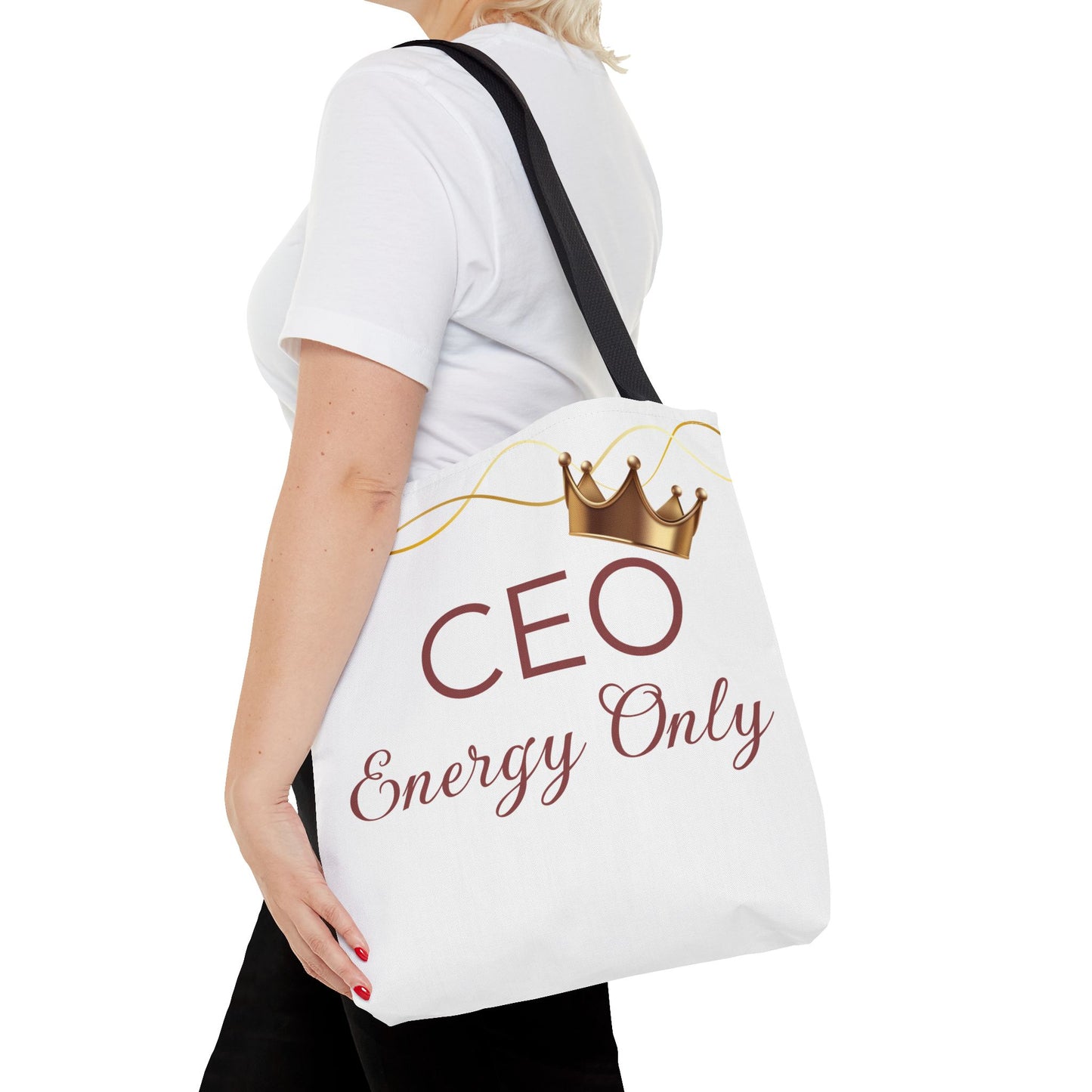 “CEO Energy Only!” Tote – Chic & Charmed Collection™