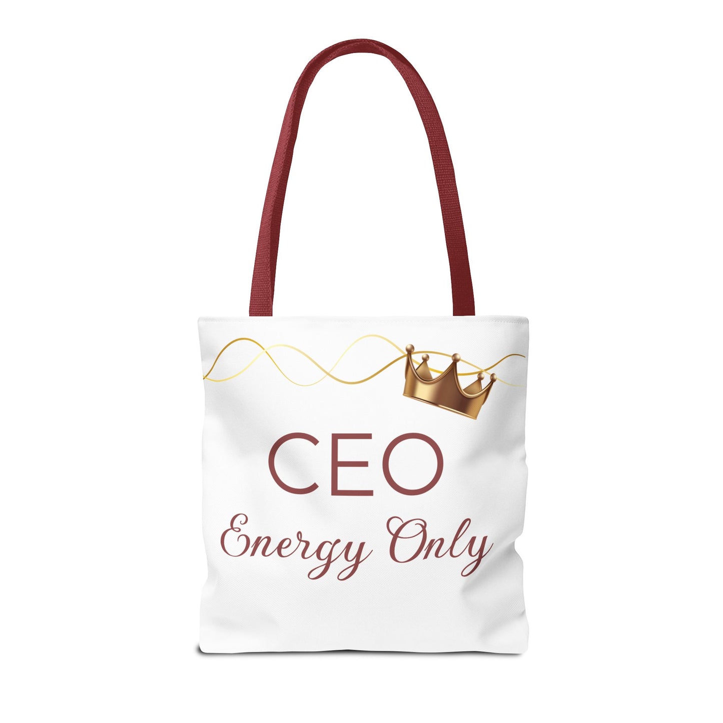 “CEO Energy Only!” Tote – Chic & Charmed Collection™