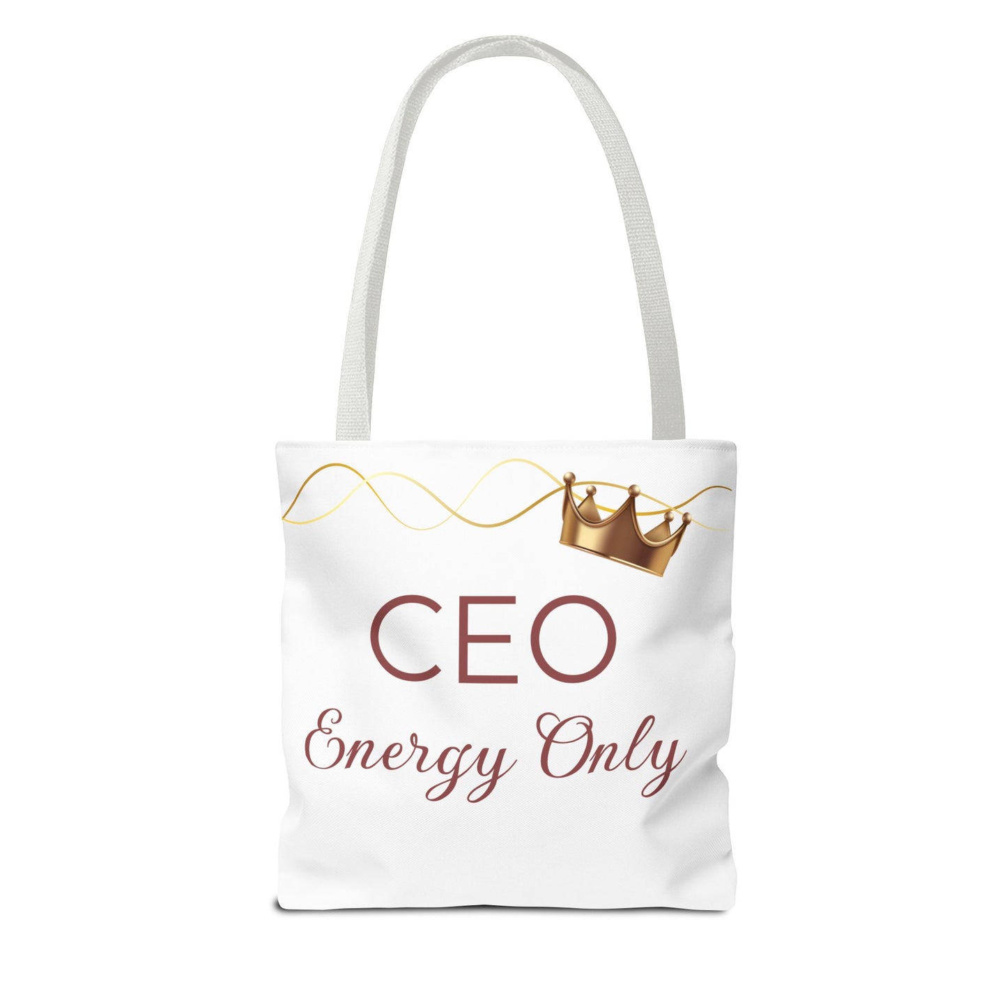 “CEO Energy Only!” Tote – Chic & Charmed Collection™