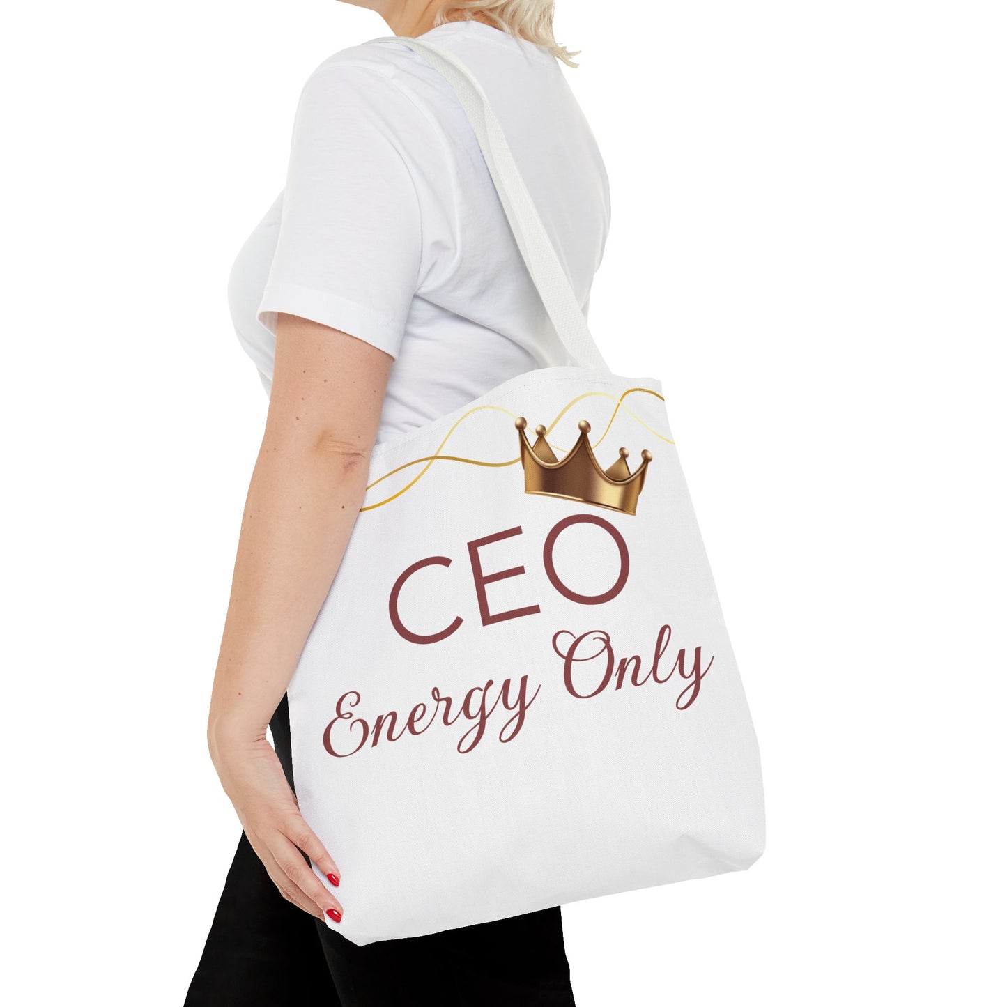 “CEO Energy Only!” Tote – Chic & Charmed Collection™