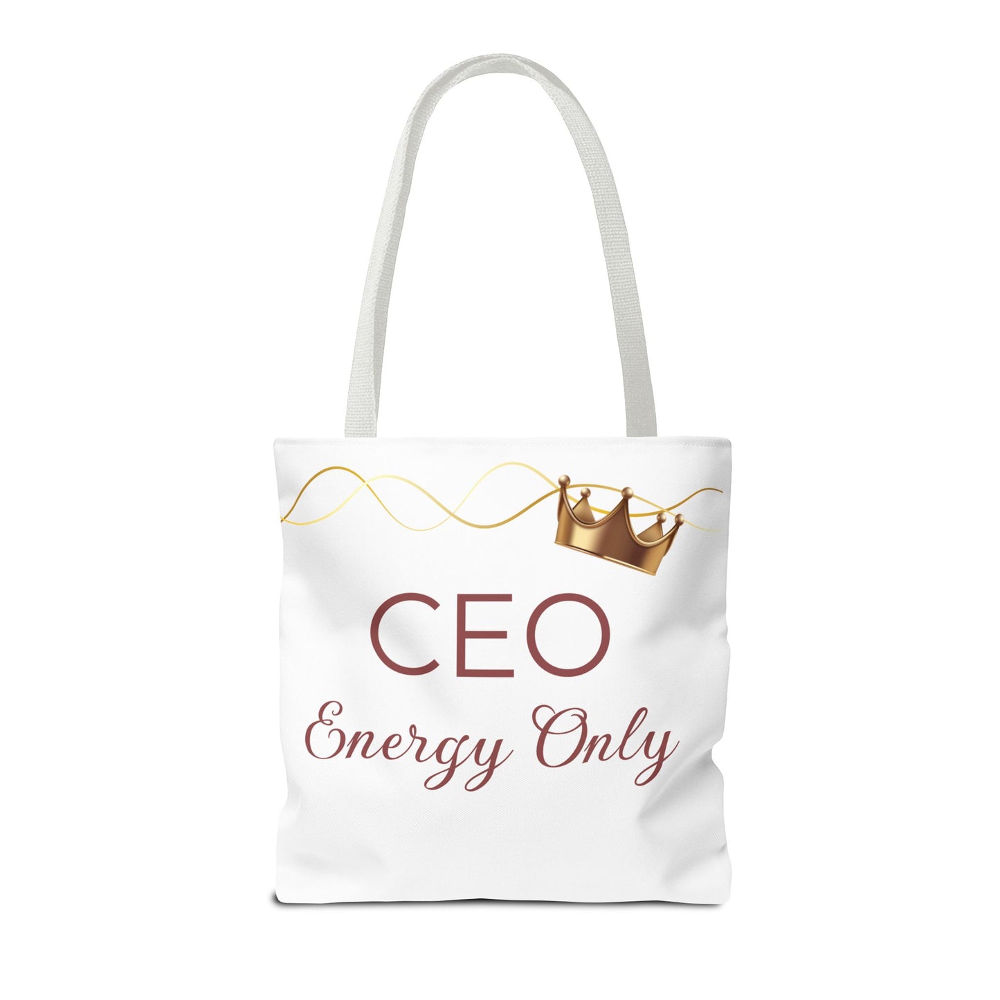 “CEO Energy Only!” Tote – Chic & Charmed Collection™