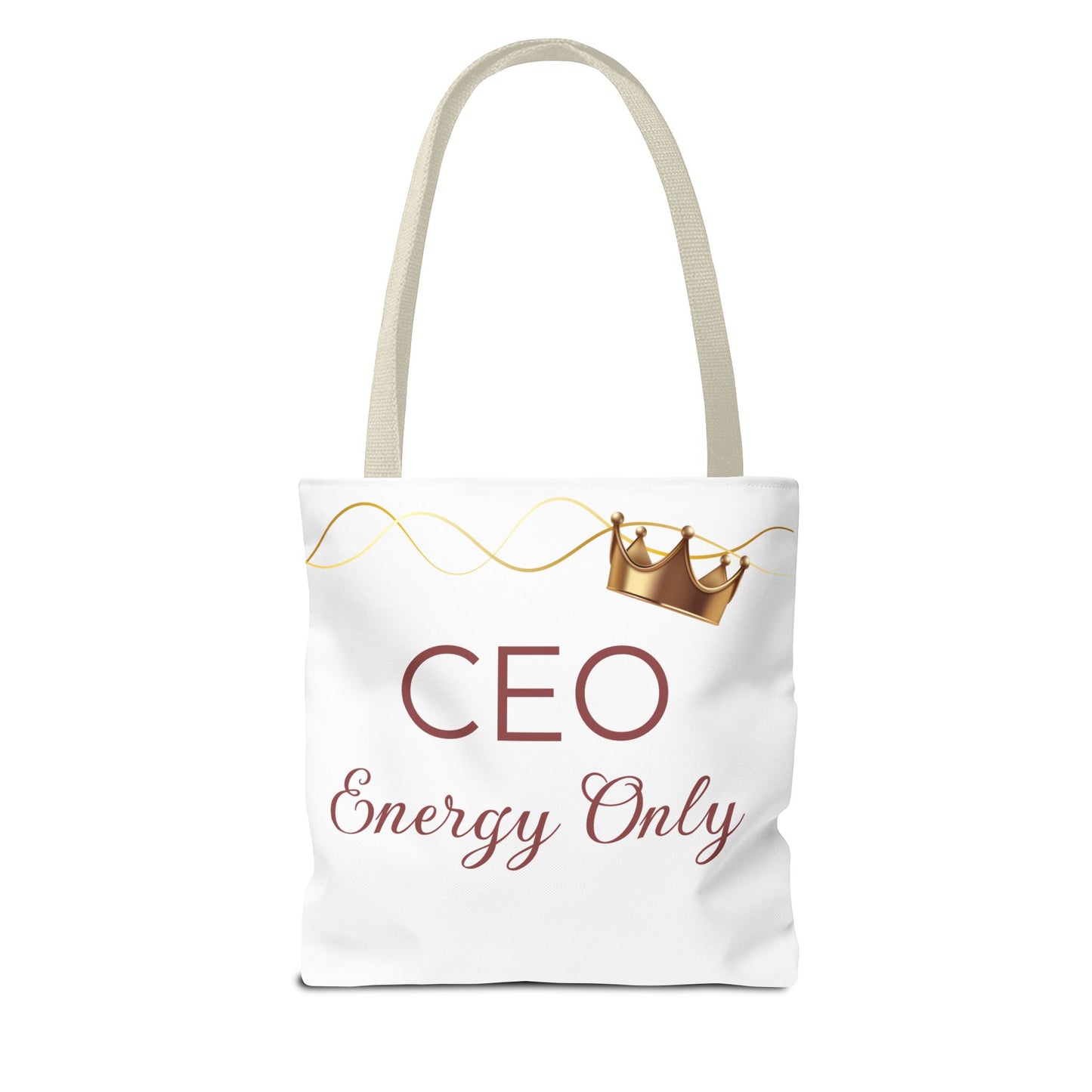 “CEO Energy Only!” Tote – Chic & Charmed Collection™
