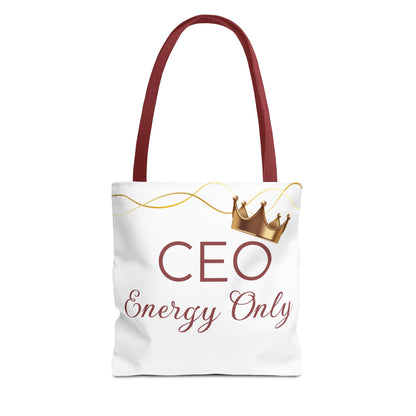 “CEO Energy Only!” Tote – Chic & Charmed Collection™