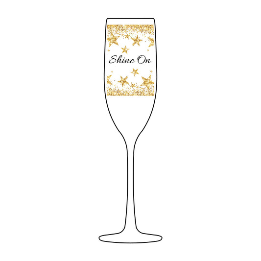 Shine On – Champagne Glass