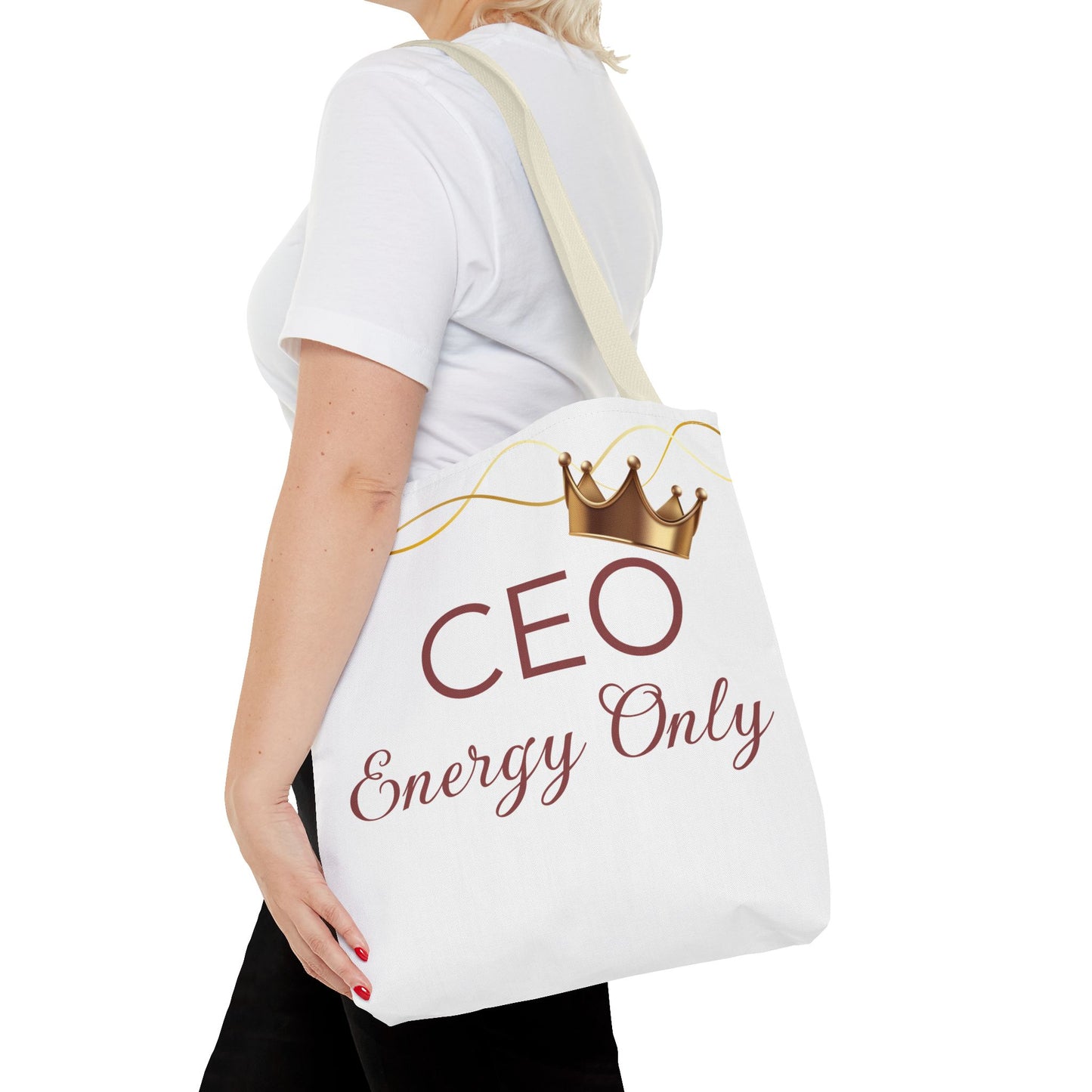 “CEO Energy Only!” Tote – Chic & Charmed Collection™
