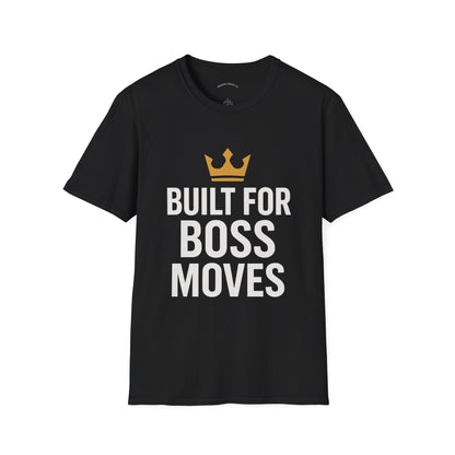 "Built for Boss Moves" Graphic Tee