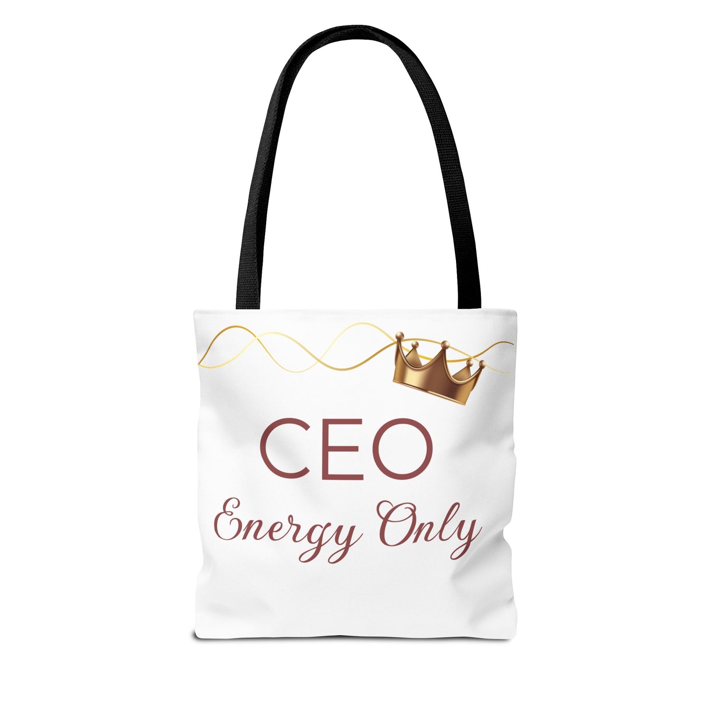 “CEO Energy Only!” Tote – Chic & Charmed Collection™