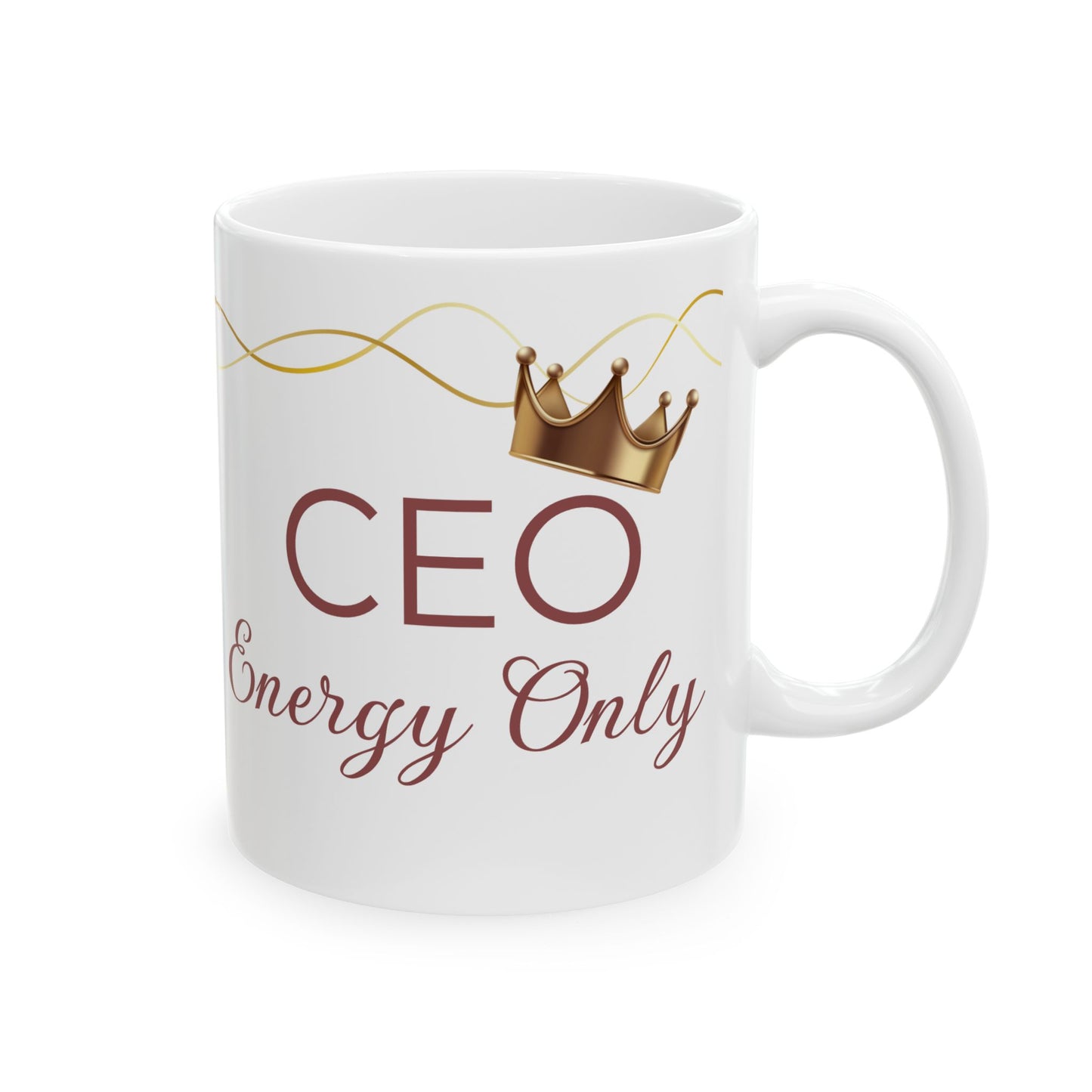 “CEO Energy Only” Mug – Chic & Charmed Collection™