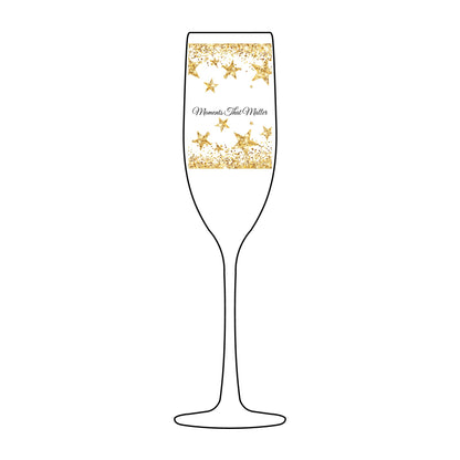 Moments That Matter – Champagne Glass