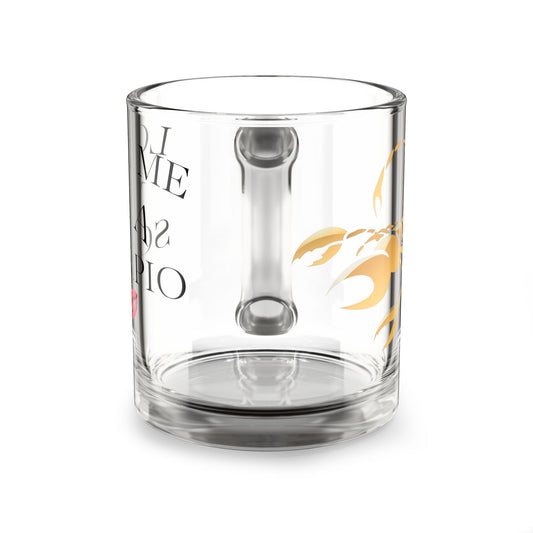 “Scorpio Charm” 10oz Glass Mug – Love Me & I’ll Scorpion Design