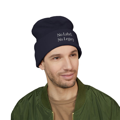 🖤 No Label. No Legacy – Cuffed Beanie Minimal words. Maximum energy.