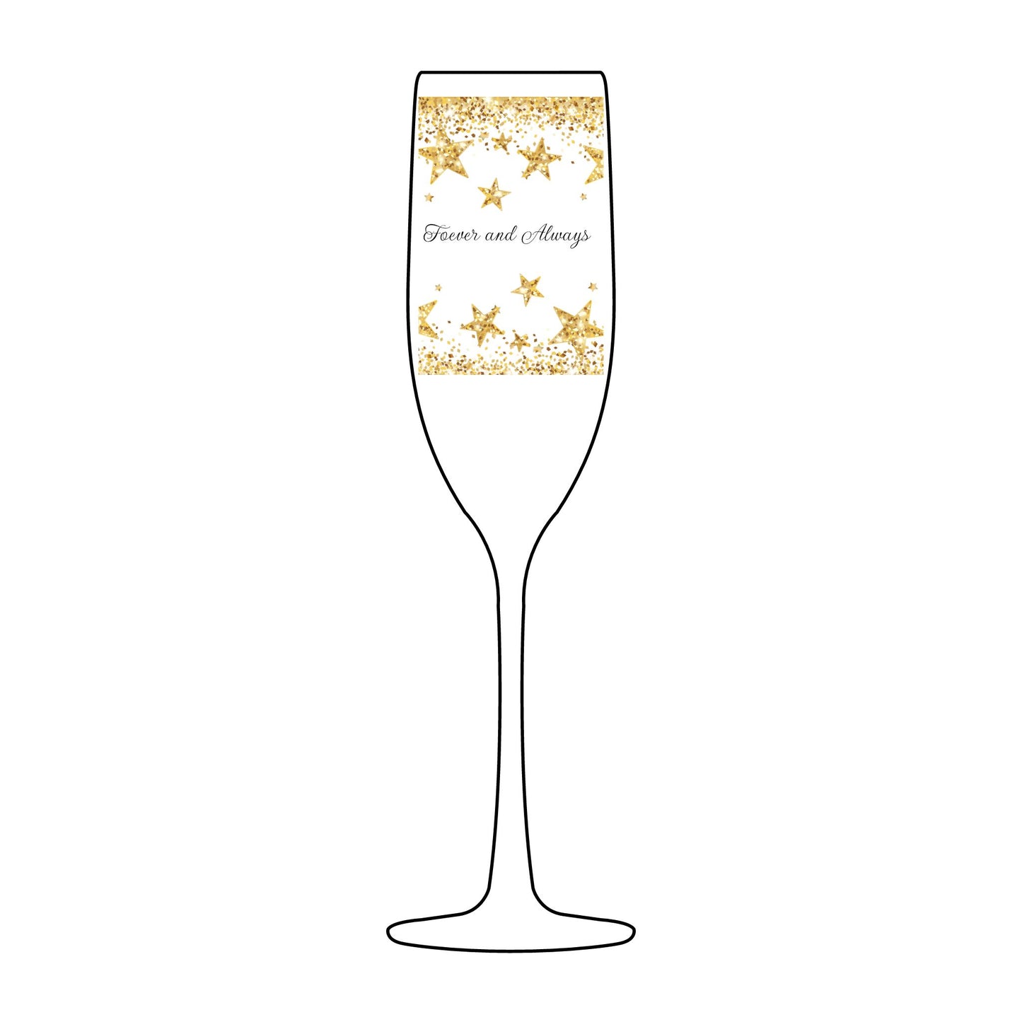 Forever & Always – Champagne Glass