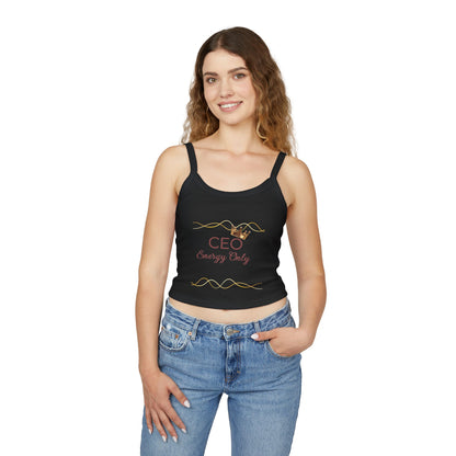 CEO Energy Only Spaghetti Strap Tank Top