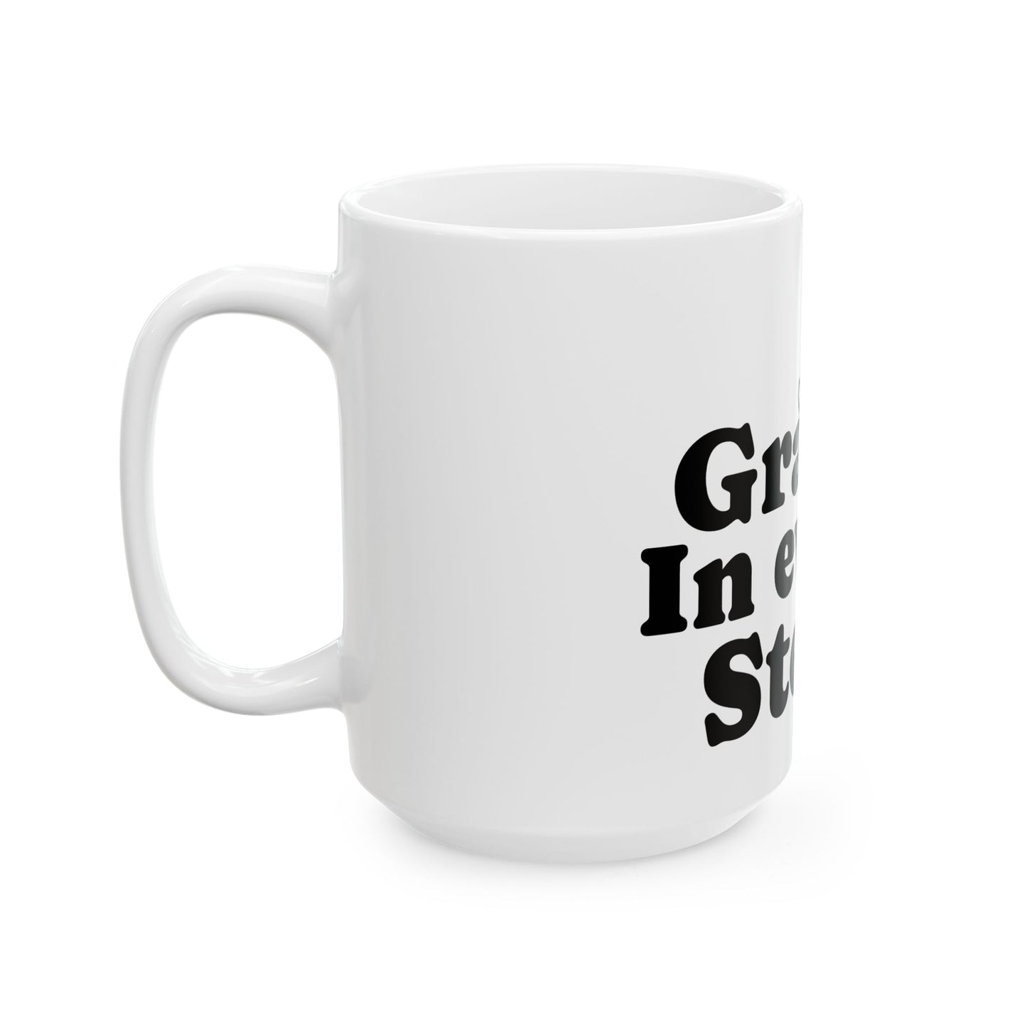 Grace in Every Step, Confidence Coffee Cup