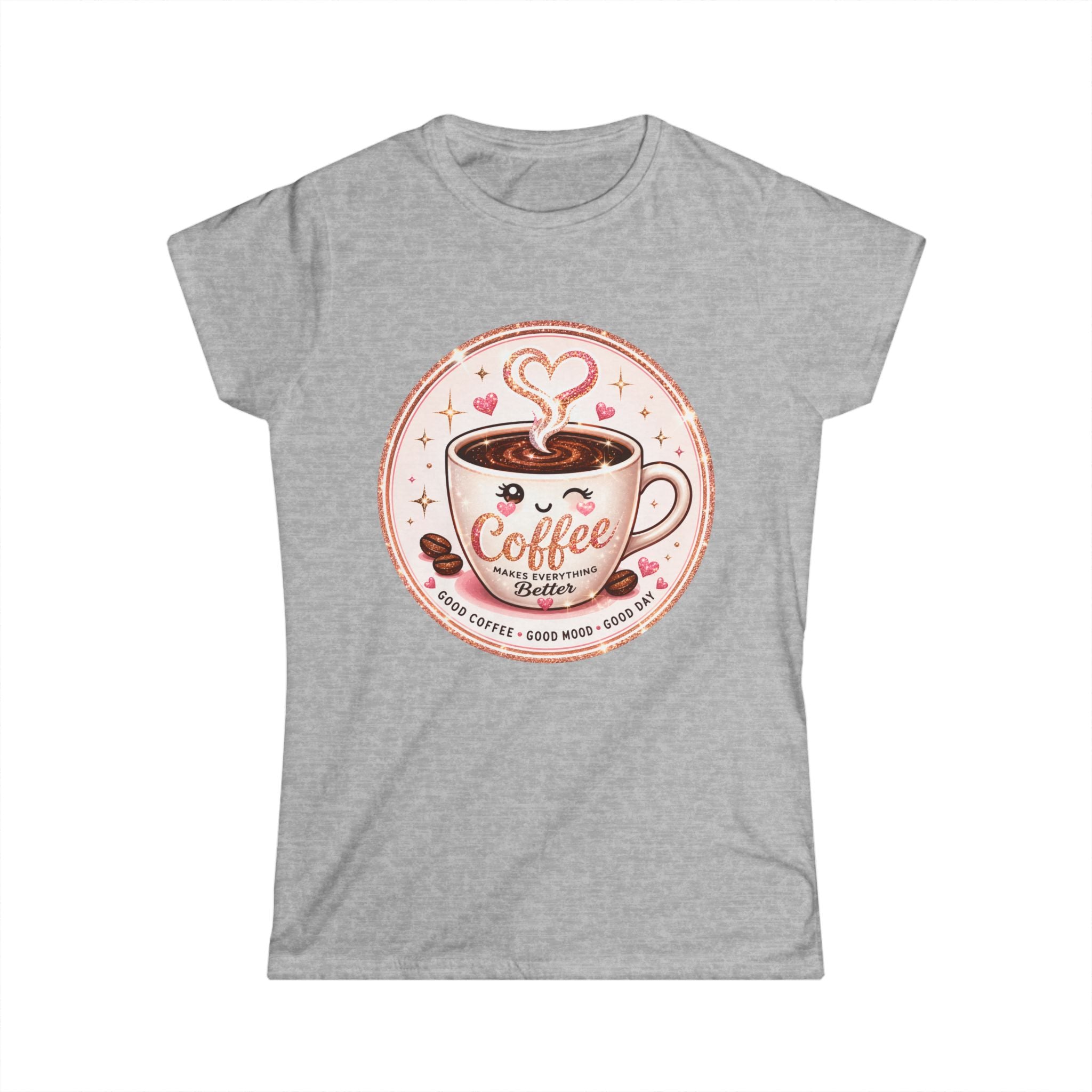 Coffee Lover Tee — Cute "Coffee Makes Everything Better" Graphic Shirt