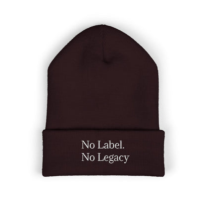 🖤 No Label. No Legacy – Cuffed Beanie Minimal words. Maximum energy.