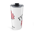 20oz Tumbler — "Just to *ucking Early" Funny Pink Cartoon Face Travel Mug